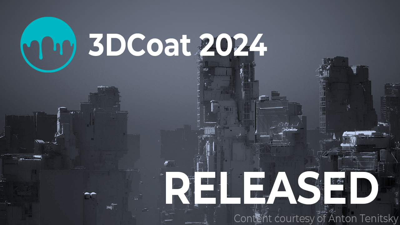 Photo - 3DCoat 2024.12 发布 - 3DCoat